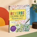The Reverse Coloring Book: Through the Seasons